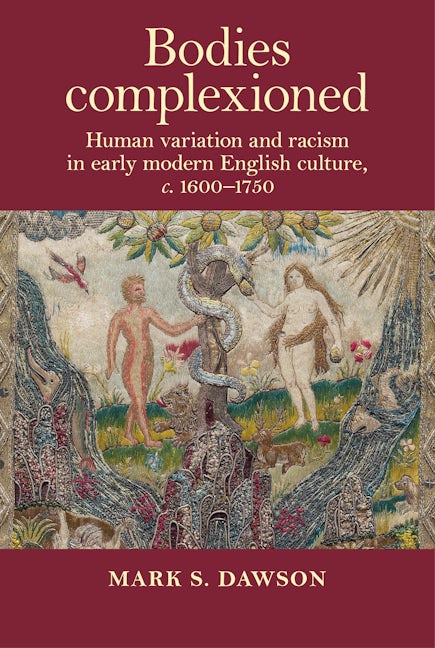 Book cover image for Bodies complexioned ISBN: 9781526163905